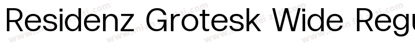 Residenz Grotesk Wide Regular字体转换